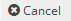 Cancel-Tab