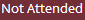 ../_images/notattended_tab.png