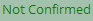 ../_images/notconfirmed_tab.png